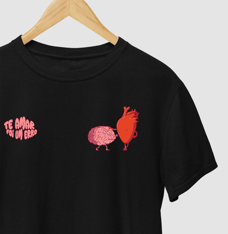 Camiseta Te amar foi um erro