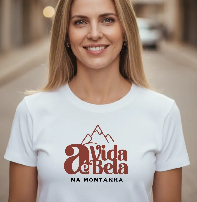 Camiseta Alma Outdoor | A Vida É Bela na Montanha