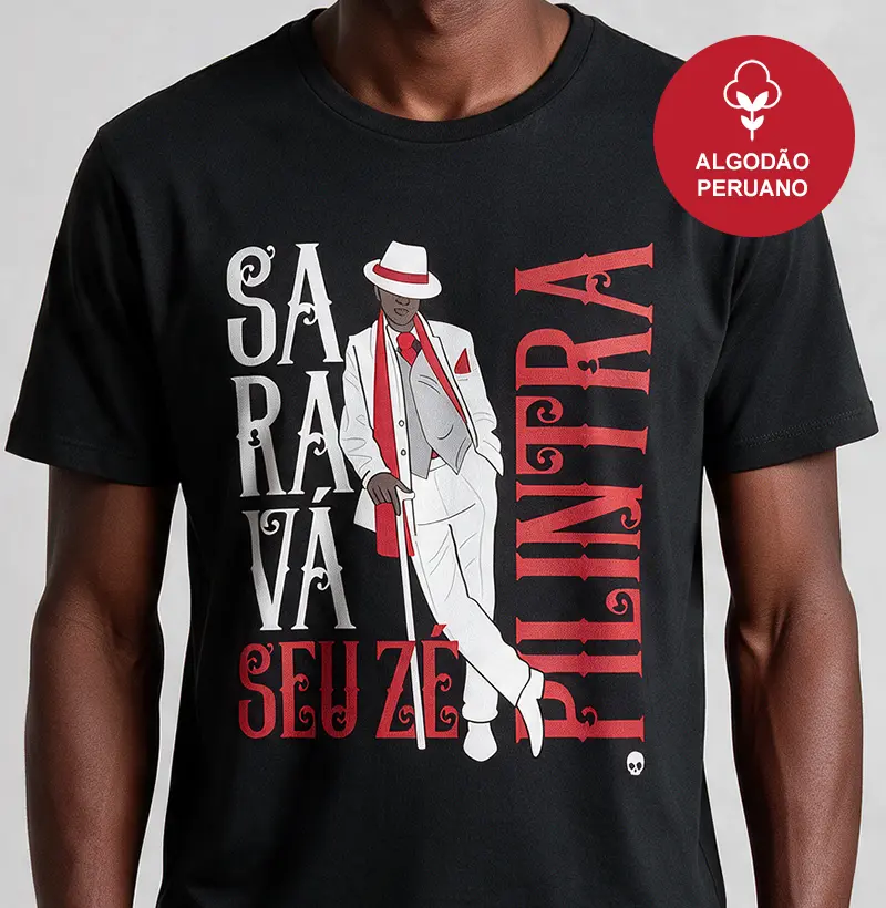 Camiseta Umbanda Saravá Seu Zé Pilintra - Em Algodão Peruano - Camiseta Algodão Peruano