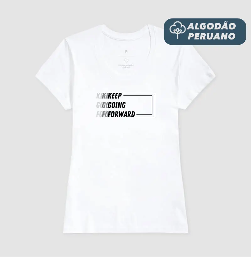 Keep Going Forward - Estampa Preta