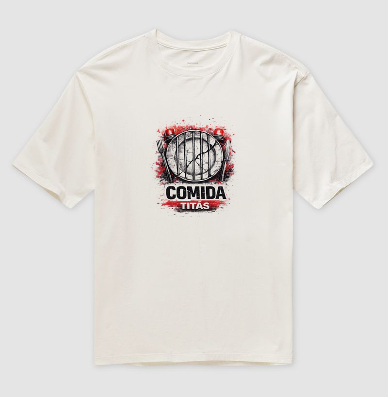 Camiseta Oversized Comida - Titãs. Coleção Música. Unissex. Algodão Premium.