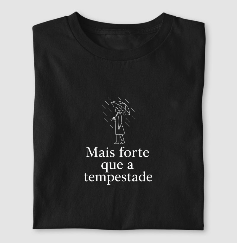 Mais forte que a Tempestade. 