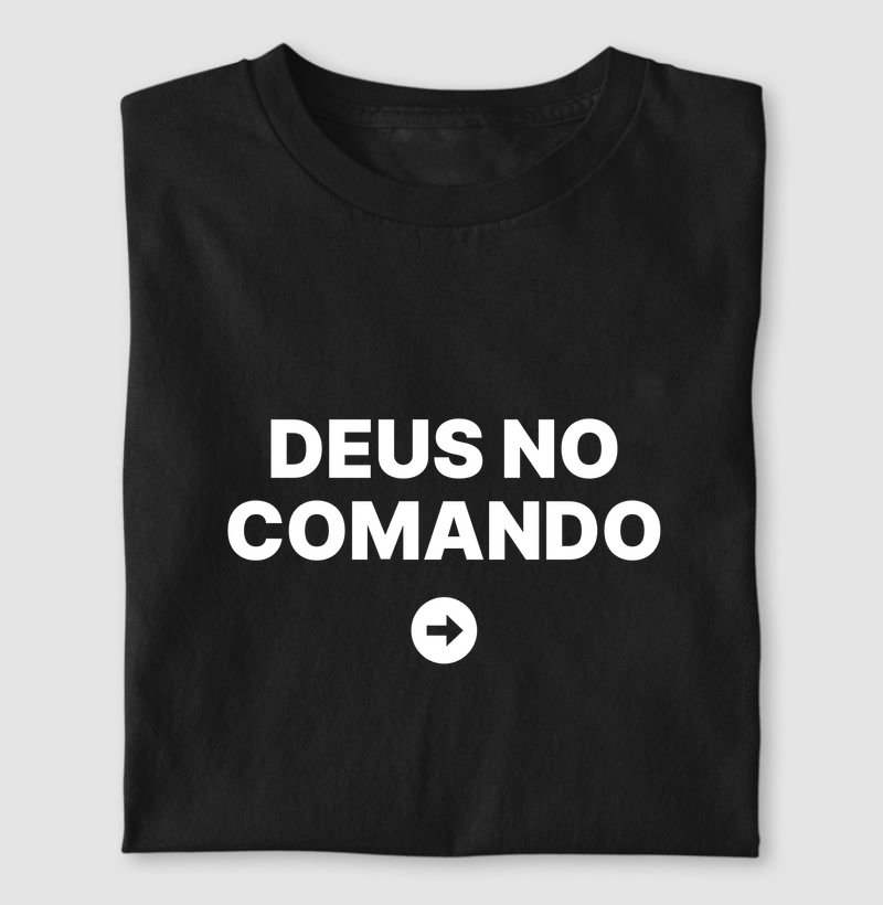 Camiseta Deus no comando