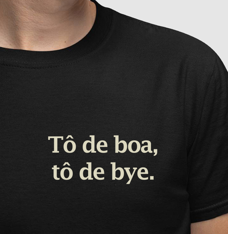 Tô de boa, tô de bye - bolso - por Júlia Neves