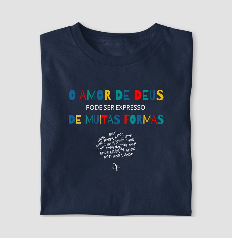 O Amor de Deus pode ser expresso em muitas formas