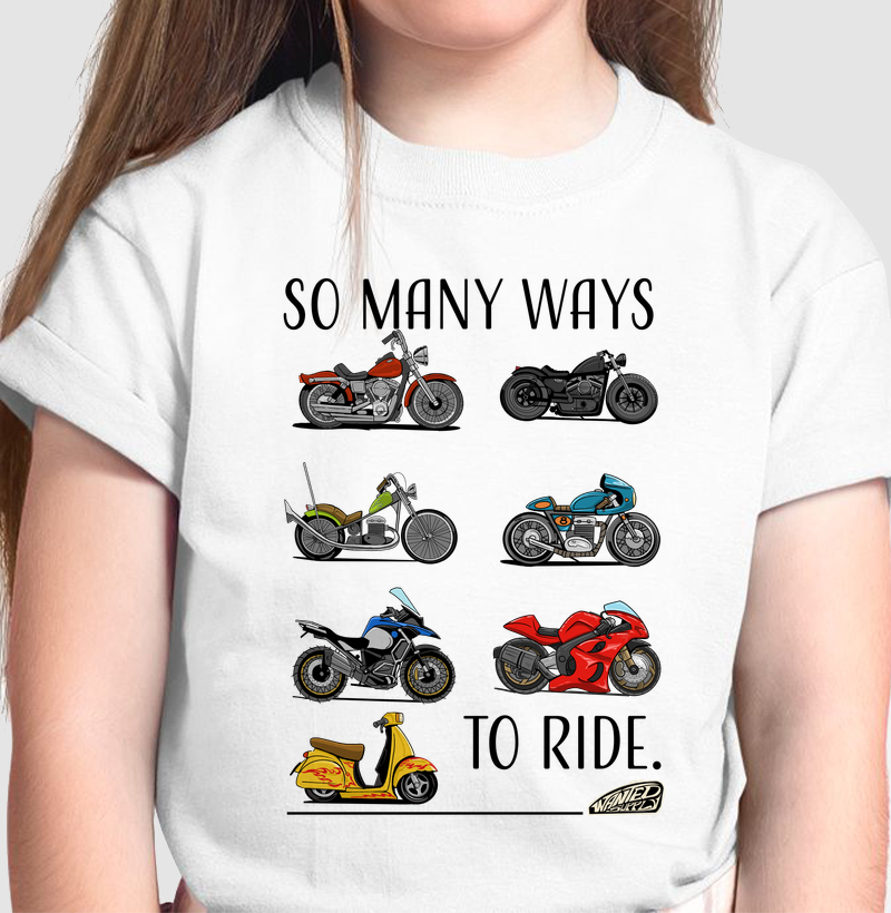 So Many Ways to Ride
