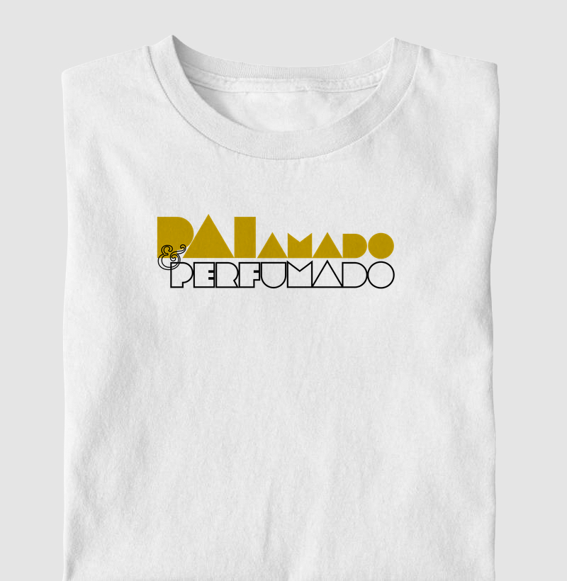 Pai amado e perfumado II