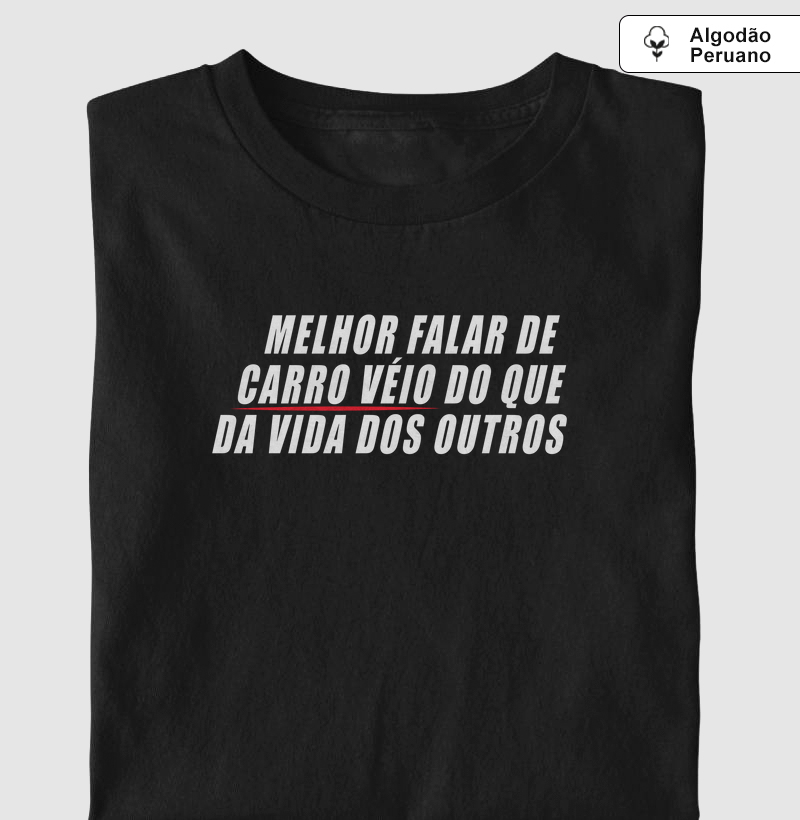 Melhor falar de Carro Véio