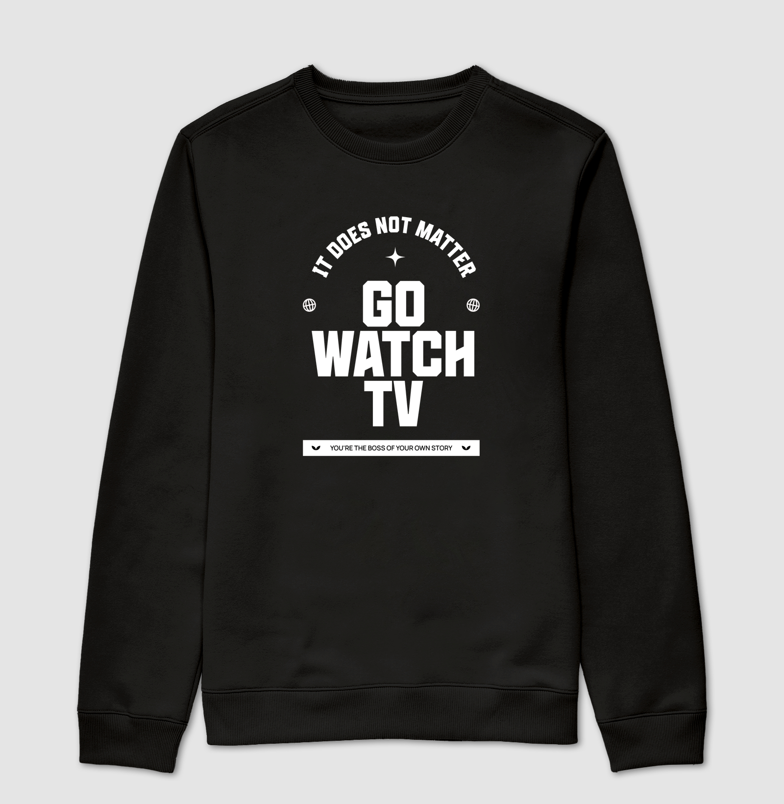 Go Watch TV - Suéter Moletom