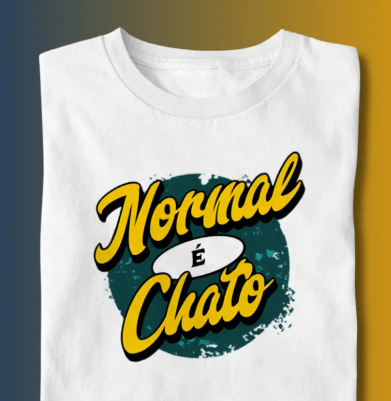 Normal é chato