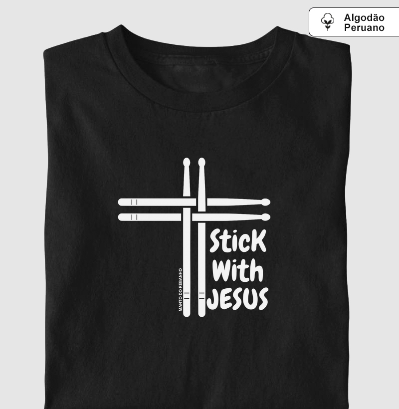 Stick with Jesus!