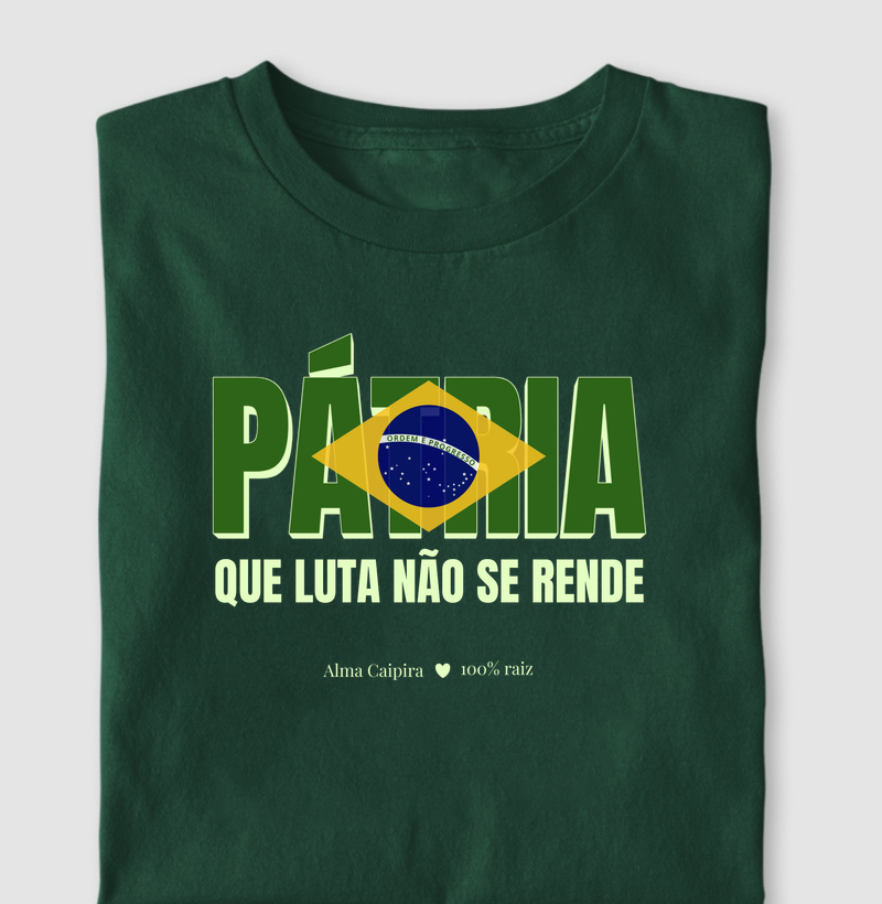 Pátria que luta não se rende