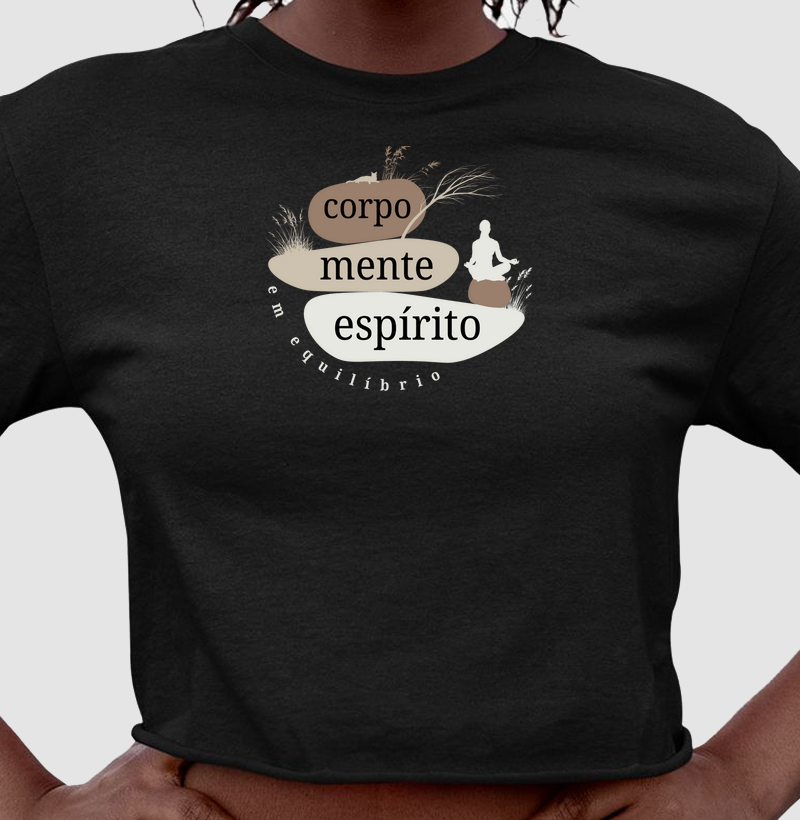 Corpo, mente e espírito em equilíbrio.