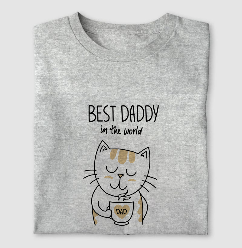 Best Daddy in the world