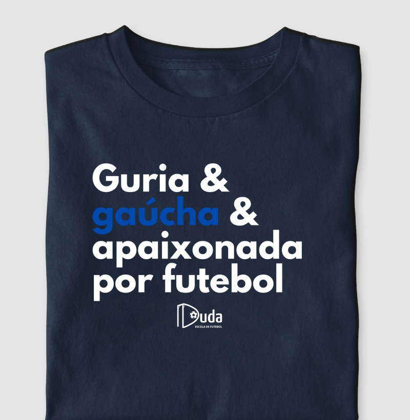Guria gaucha e apaixonada