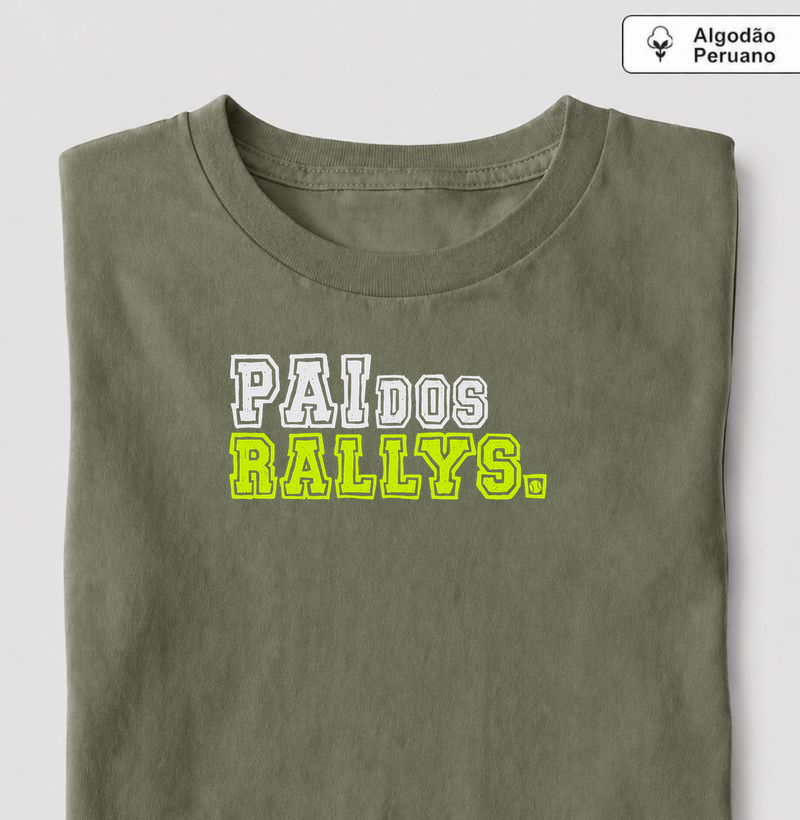 Pai rally! - Camiseta Algodão Peruano