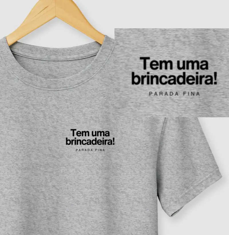 tem uma brincadeira!
