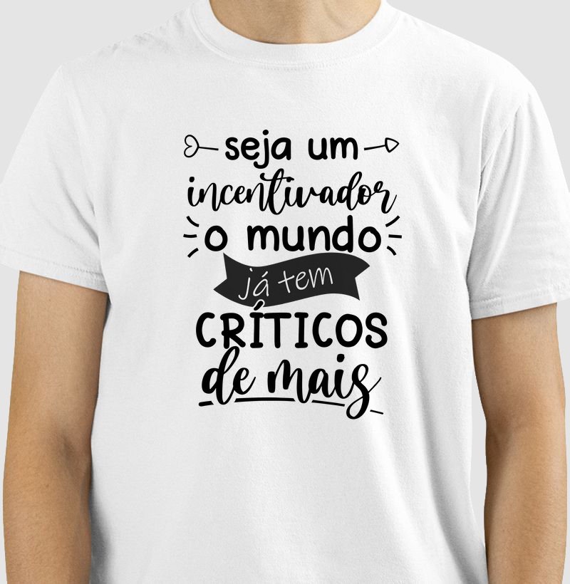 SEJA UM INCENTIVADOR