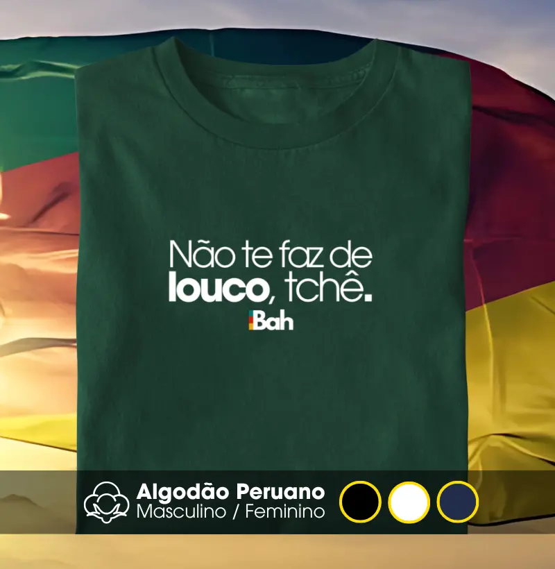 Não te faz de louco