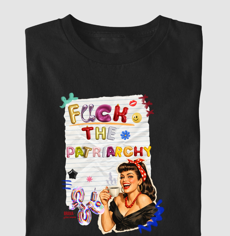 Fuck the patriarchy