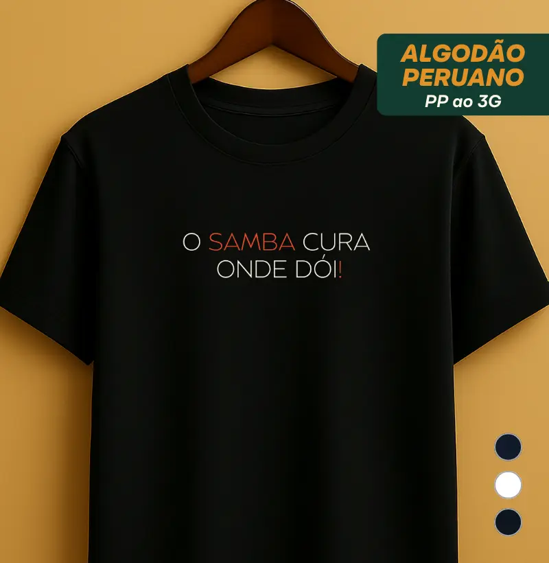 O samba cura onde dói!
