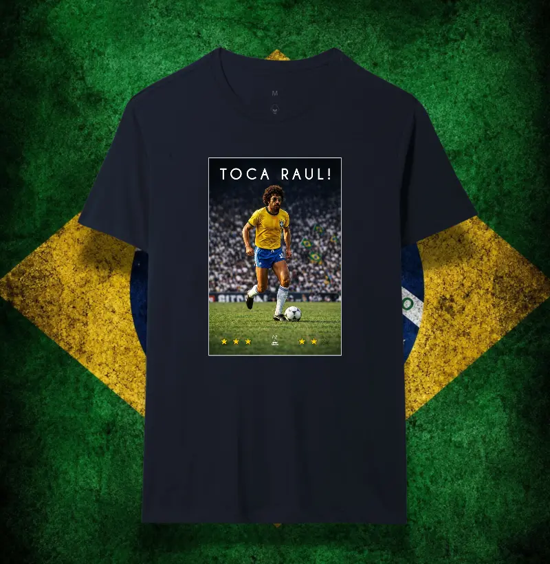 Toca Raul! - Brasil - Copa do mundo