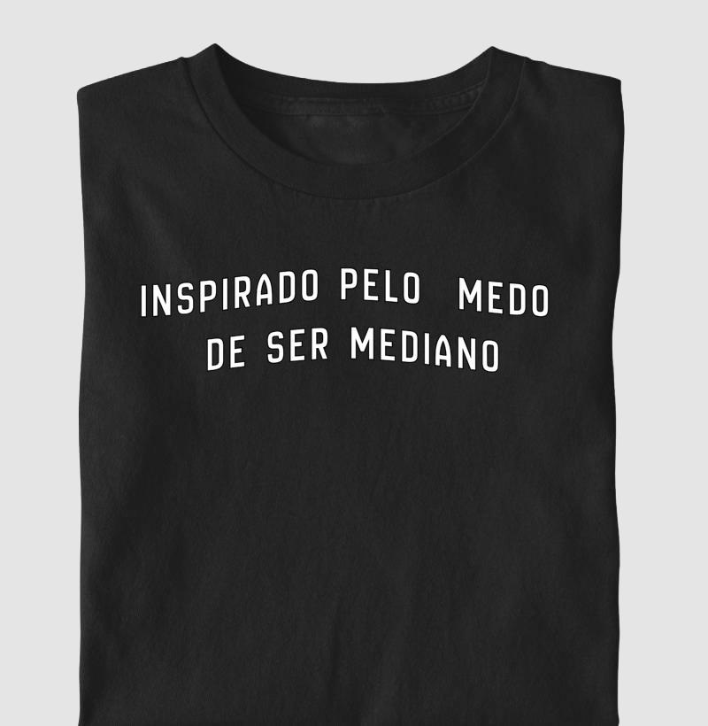 Camisa - Inspirado Pelo Medo