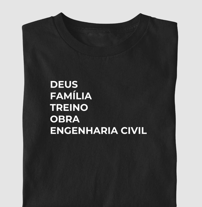 Deus, Família, Treino, Obra, Engenharia Civil
