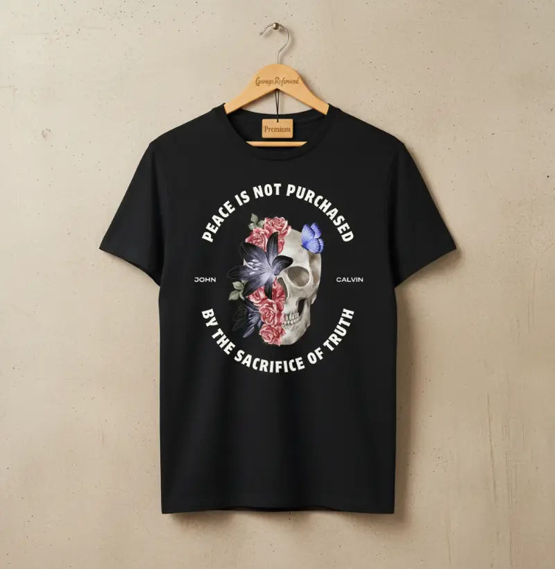 "PEACE IS NOT PURCHASED BY THE SACRIFICE OF TRUTH"