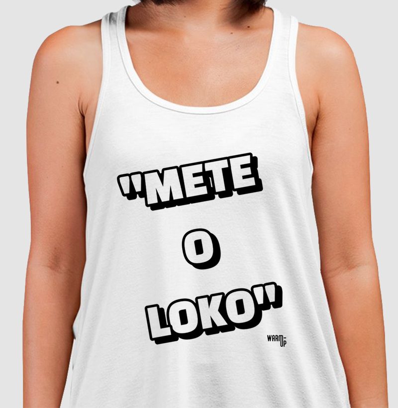 METE O LOKO
