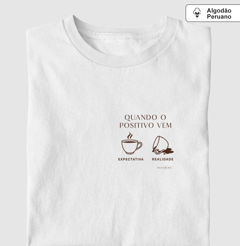 Quando O Positivo Vem