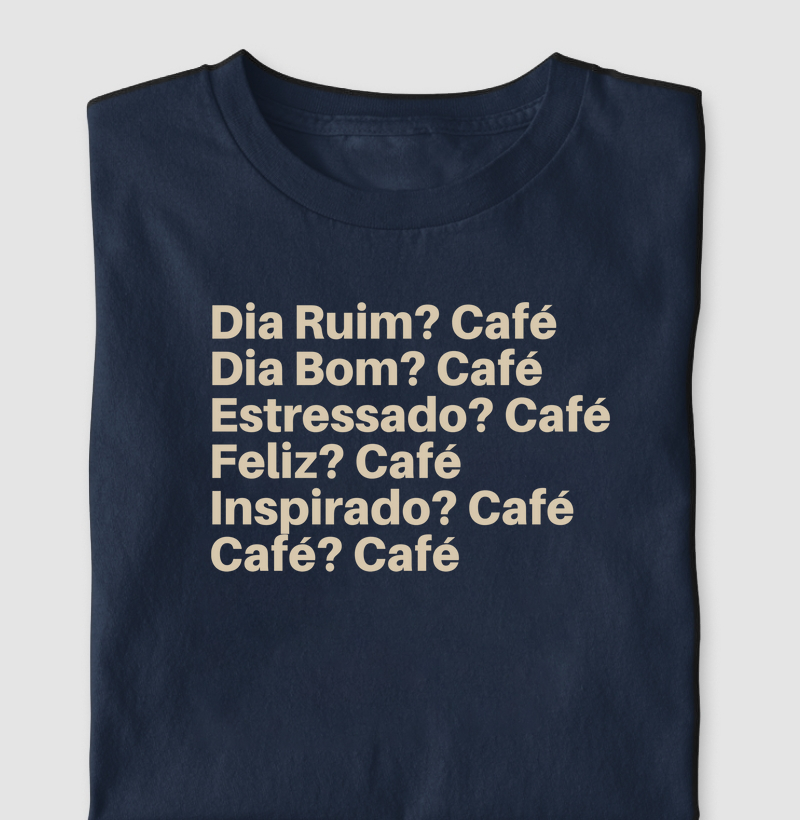 Camiseta Café? Café Algodão Nacional