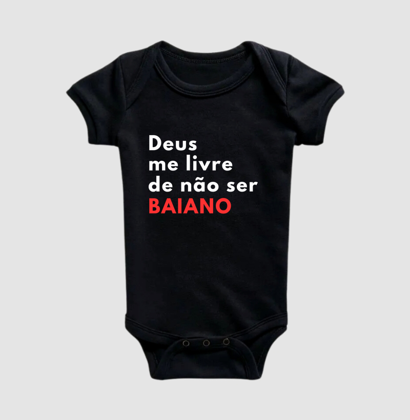 Deus me livre de não ser BAIANO
