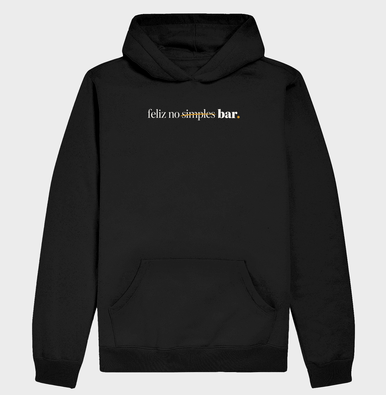 feliz no bar - Hoodie Moletom