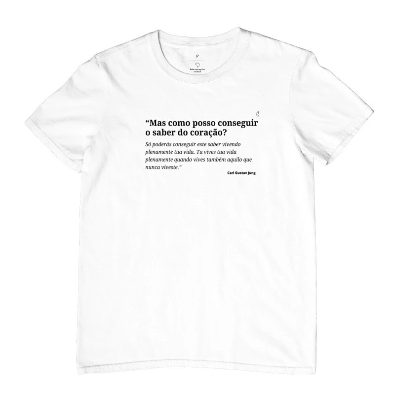 Camiseta - Mas como posso conseguir o saber do coração?