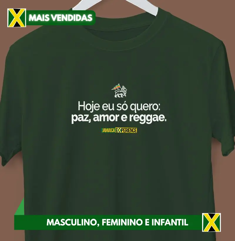 Paz, amor e reggae.