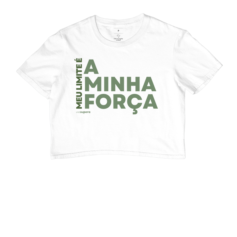 Cropped "Meu limite é a minha força"