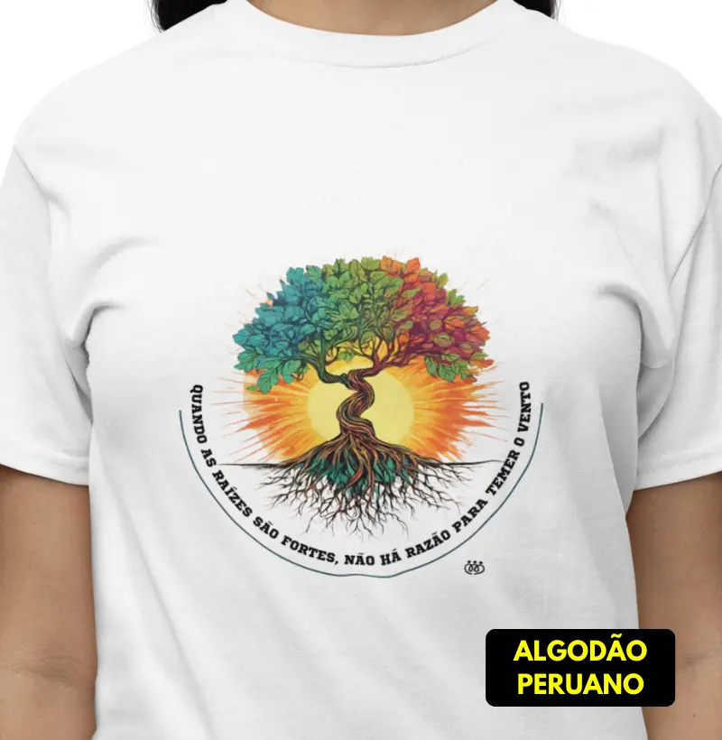 Quando as raízes são fortes