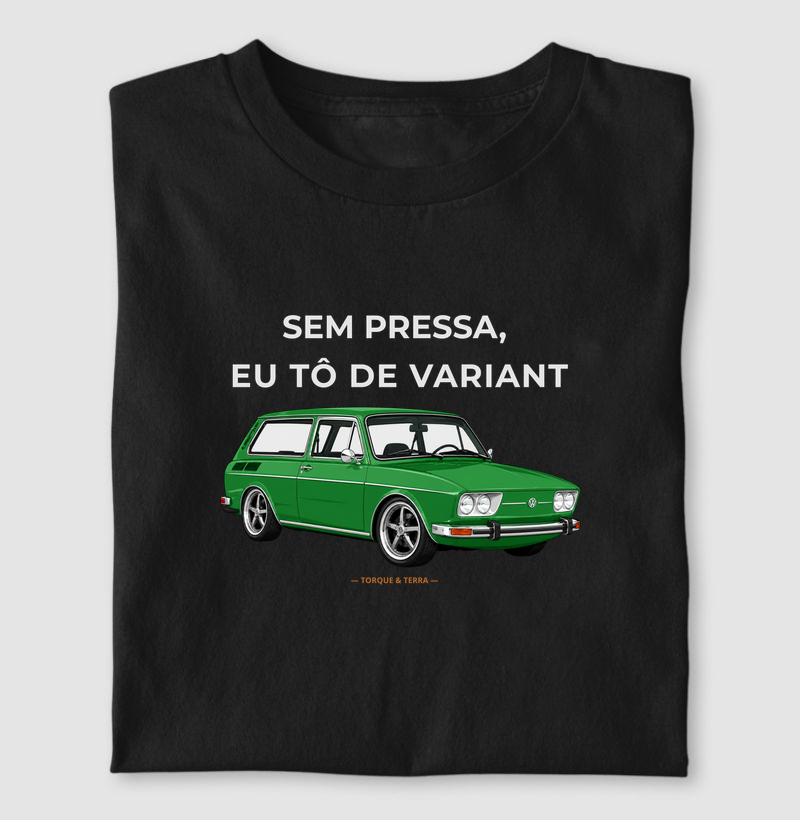 Sem pressa, eu tô de Variant - Verde