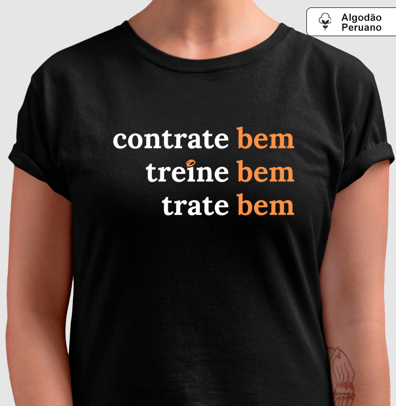 Contrate bem, treine bem, trate bem
