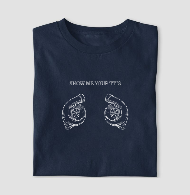 Show Me Your TT's: Para os Amantes de Potência