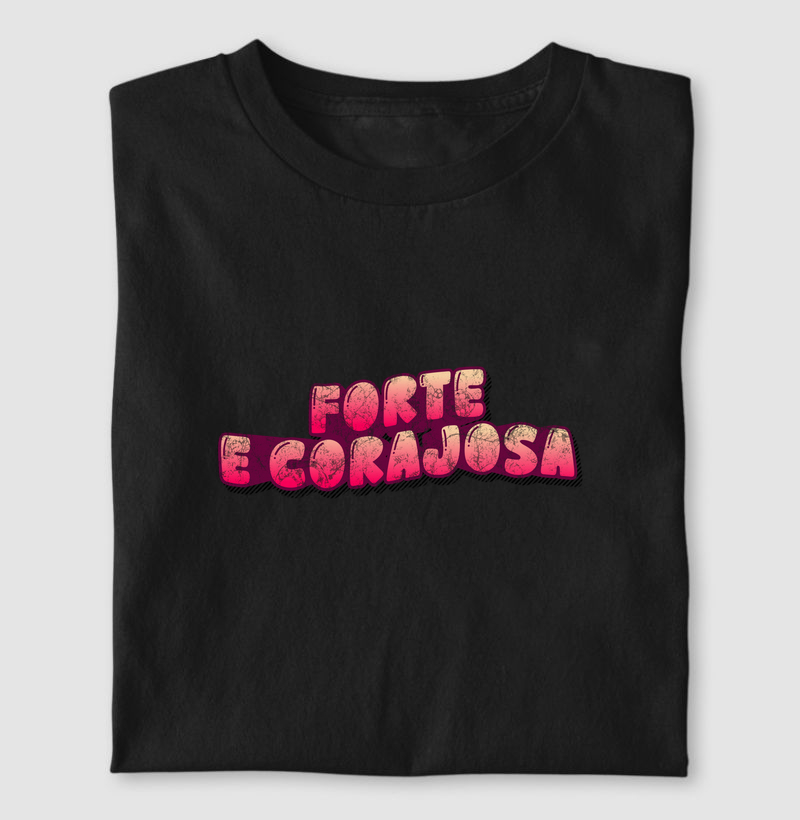 Forte e Corajosa 
