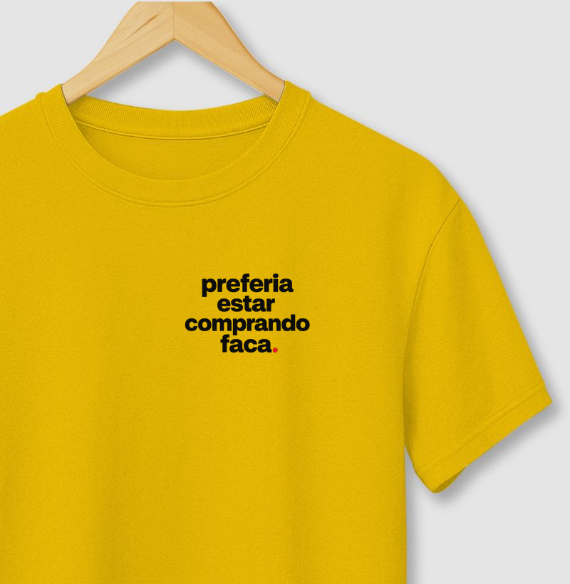 Preferia estar Comprando Faca
