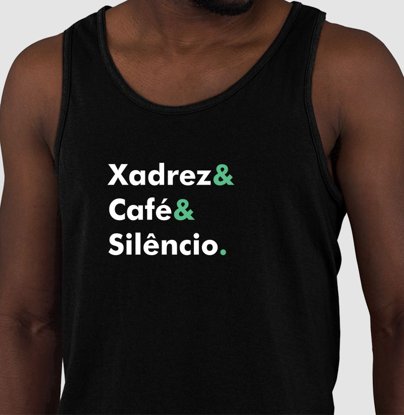 Xadrez & Café & Silêncio