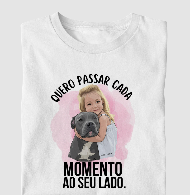 QUERO PASSAR CADA MOMENTO AO SEU LADO