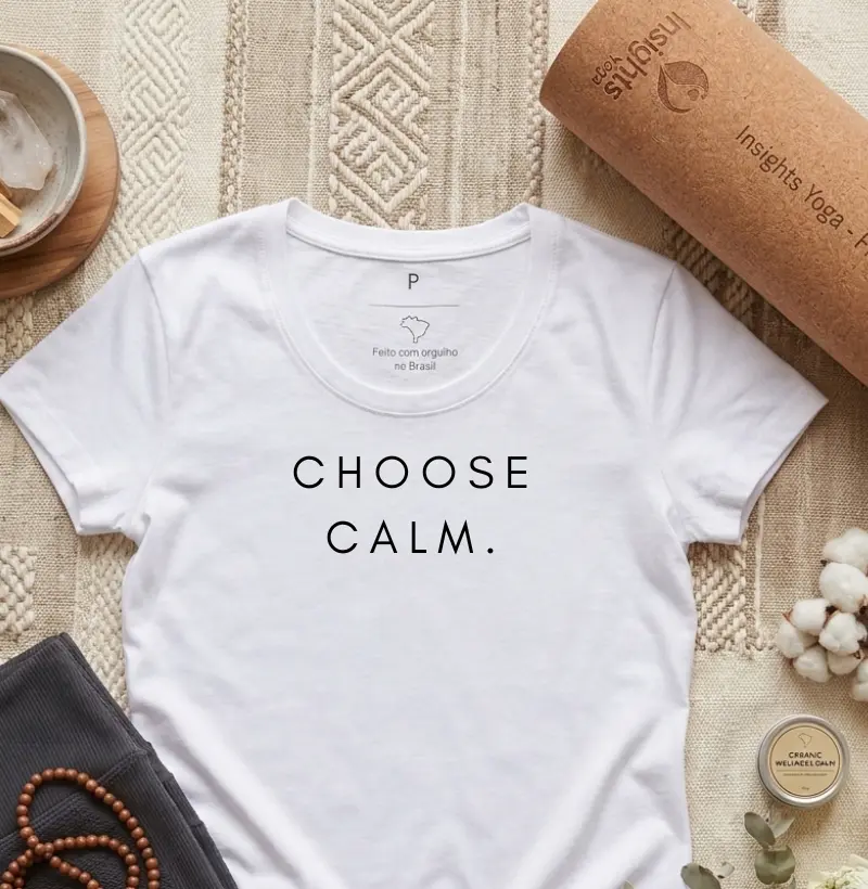 Choose calm.
