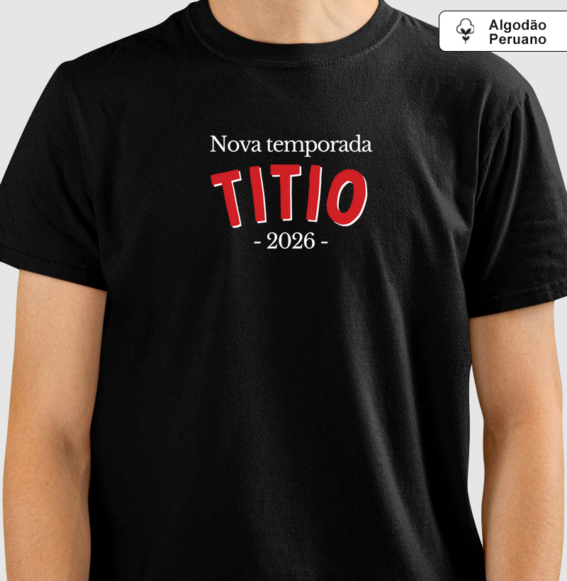 Nova Temporada: Titio, 2026 (centralizado) (algodão peruano)