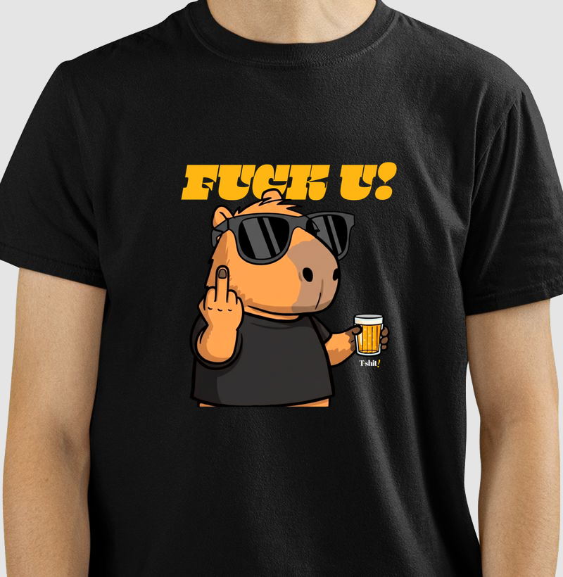 CAPIVARA F*CK U!