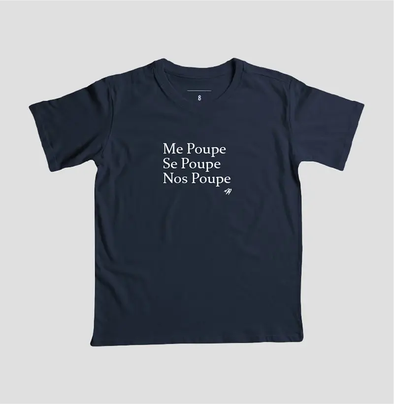 Me Poupe, Se poupe, Nos poupe