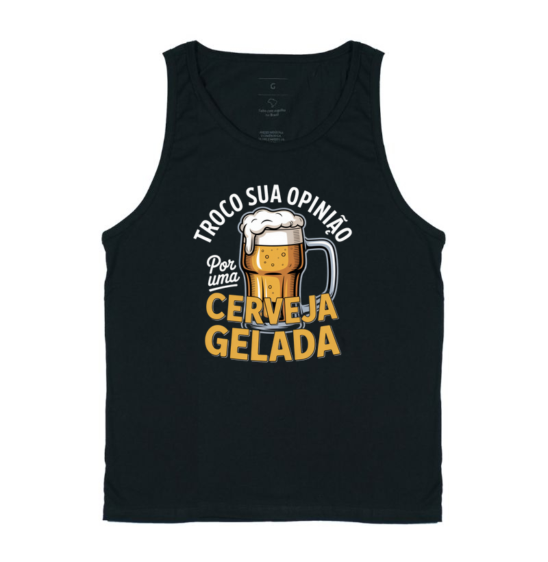 Camisa Troco Sua Opinião por uma Cerveja Gelada